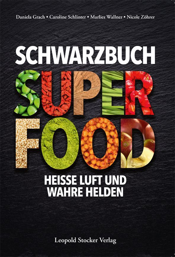 Foto vom Schwarzbuch Super Food.
