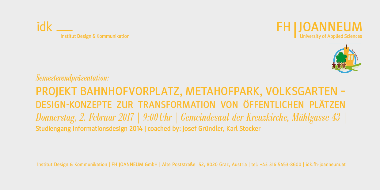 Endpräsentation: Projekt Bahnhofvorplatz, Metahofpark, Volksgarten